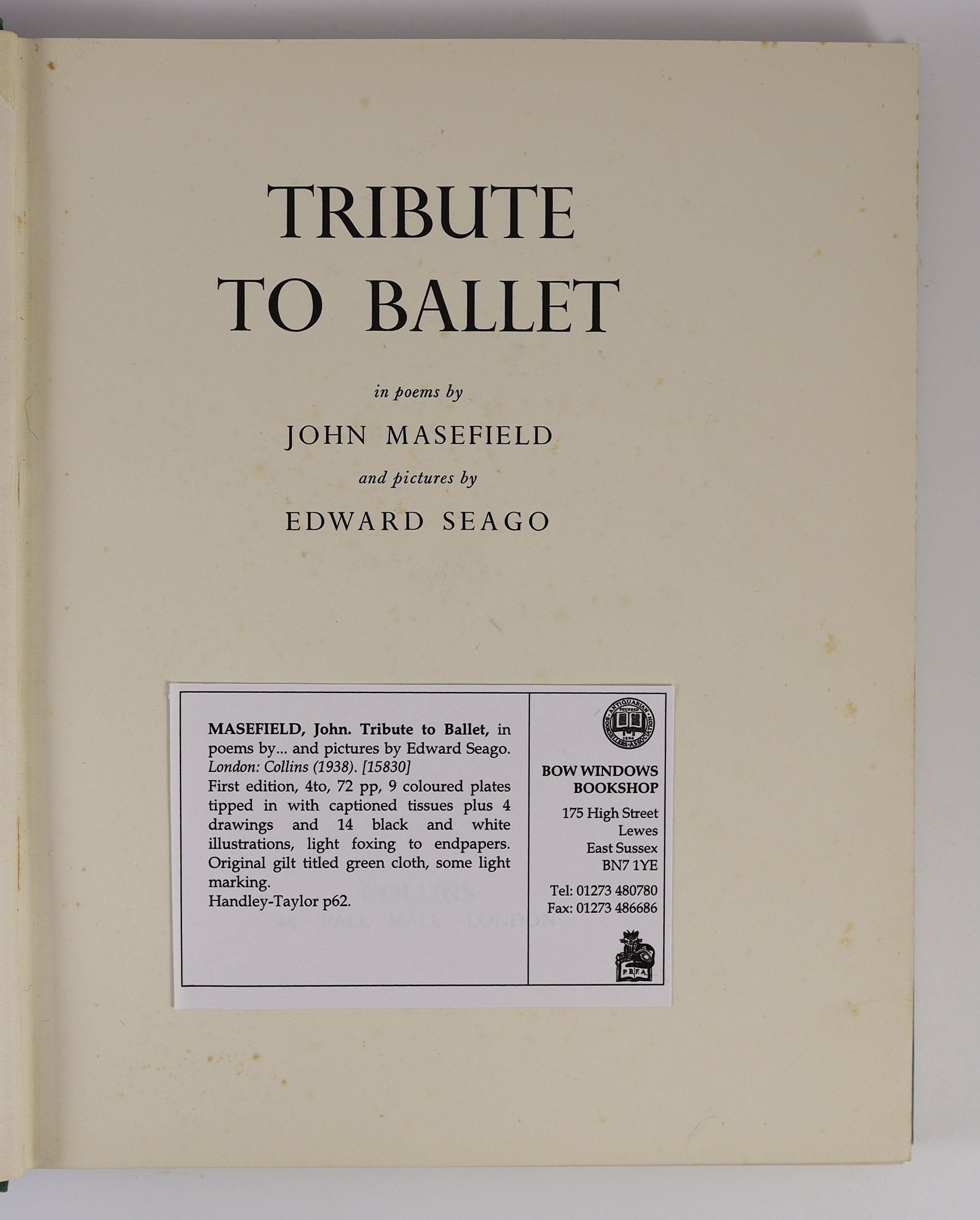 Masefield, John - The Country Scene, 1st edition, illustrated with 42 coloured plates by Edward Seago, 4to, half cloth, Collins, London, 1937 and Tribute to Ballet, illustrated by Edward Seago, Collins, London, 1938 (2)